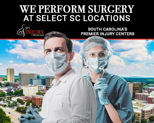 We Perform Surgery at Select SC Locations | Injury Medicine Glossary